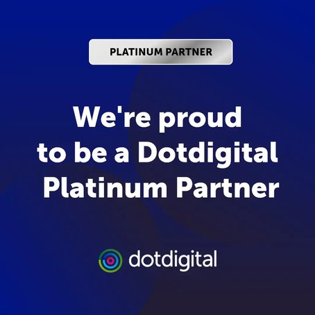Graphic with a blue background announcing Dotdigital Platinum Partner status, with the text 'We're proud to be a Dotdigital Platinum Partner' and the Dotdigital logo beneath.