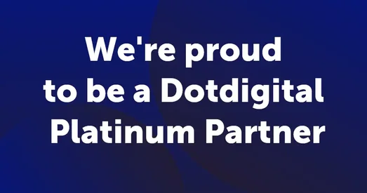Graphic with a blue background announcing Dotdigital Platinum Partner status, with the text 'We're proud to be a Dotdigital Platinum Partner' and the Dotdigital logo beneath.